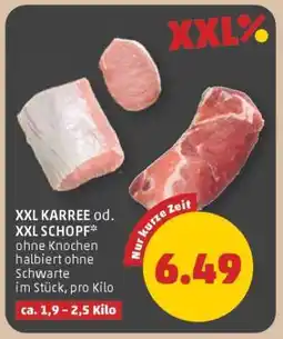 PENNY XXL KARREE od. XXL SCHOPF Angebot