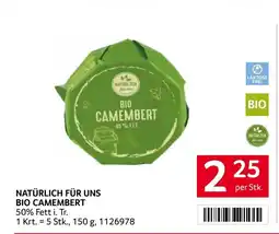 Transgourmet Natürlich für uns bio camembert Angebot