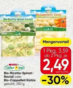 Spar Bio-Ricotta-Spinat Ravioli oder BioCappelleti Kürbis Angebot