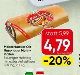 Spar Meisterbäcker Ölz Nuss oder Mohn stollen Angebot