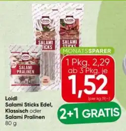 Spar Loidl Salami Sticks Edel, Klassisch oder Salami Pralinen Angebot