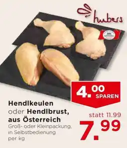 Unimarkt Hendlkeulen oder Hendlbrust, aus Österreich Angebot