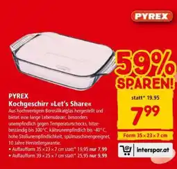 Interspar PYREX Kochgeschirr Let's Share Angebot