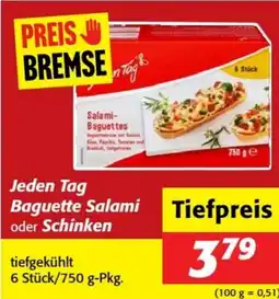 Nah&Frisch Jeden tag baguette salami oder schinken Angebot