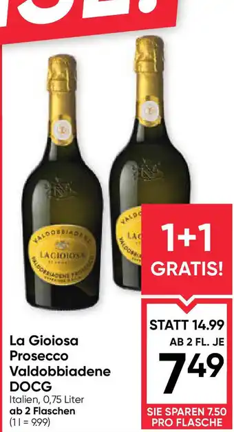 Maximarkt La gioiosa prosecco valdobbiadene Angebot