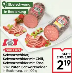 Maximarkt Schwarzwälder, schwarzwälder mit chili, schwarzwälder mit käse oder puten schwarzwälder in bedienung Angebot