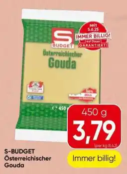 Spar S-BUDGET Österreichischer Gouda Angebot