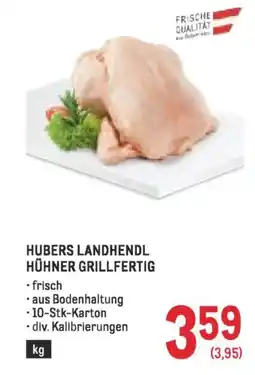 Metro Hubers landhendl hühner grillfertig Angebot