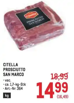 Metro Citella prosciutto san marco Angebot