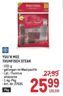 Metro Yuu'n mee thunfisch steak Angebot