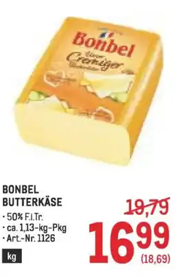 Metro Bonbel butterkäse Angebot