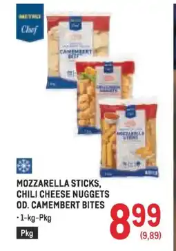 Metro Mozzarella sticks, chili cheese nuggets od. camembert bites Angebot