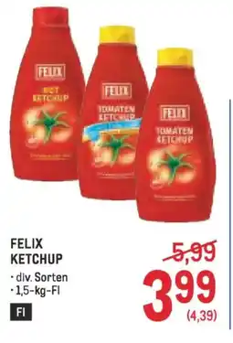 Metro Felix ketchup Angebot