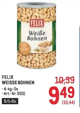 Metro Felix weisse bohnen Angebot