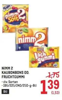 Metro Nimm 2 kaubonbons od. fruchtgummi Angebot
