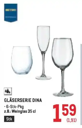 Metro Gläserserie dina Angebot