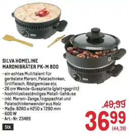 Metro Silva homeline maronibräter pk-m 800 Angebot