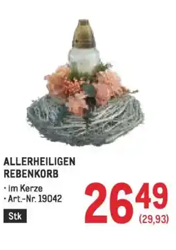 Metro Allerheiligen rebenkorb Angebot