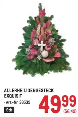 Metro Allerheiligengesteck exquisit Angebot