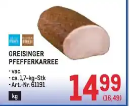 Metro Greisinger pfefferkarree Angebot