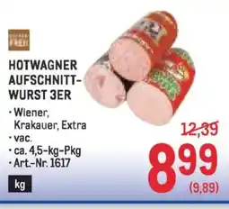 Metro Hotwagner aufschnitt wurst 3er Angebot