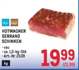 Metro Hotwagner serrano schinken Angebot