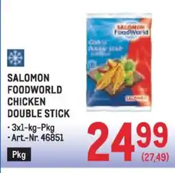 Metro Salomon foodworld chicken double stick Angebot