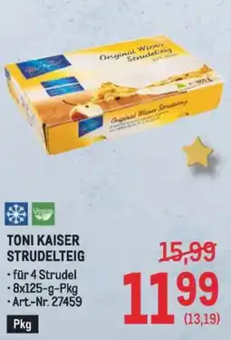 Metro Toni kaiser strudelteig Angebot