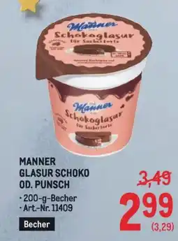 Metro Manner glasur schoko od. punsch Angebot