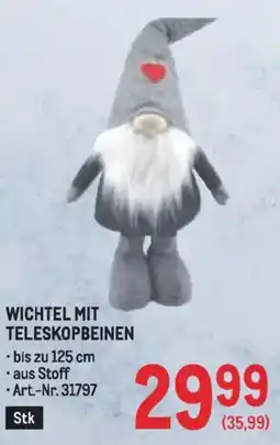 Metro Wichtel mit teleskopbeinen Angebot
