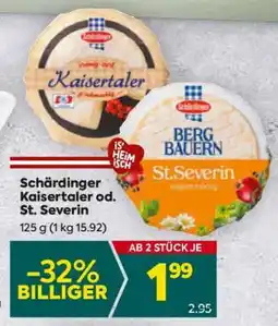 Billa Schärdinger Kaisertaler od. St. Severin Angebot