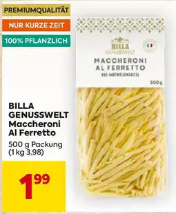 Billa Billa genusswelt maccheroni al ferretto Angebot