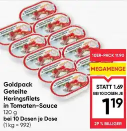 Maximarkt Goldpack Geteilte Heringsfilets in Tomaten-Sauce Angebot