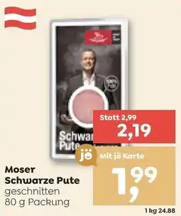 ADEG Moser Schwarze Pute Angebot