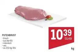Metro Putenbrust Angebot
