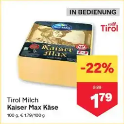 MPreis Tirol Milch Kaiser Max Käse Angebot