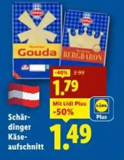 Lidl Schär dinger Käse aufschnitt Angebot