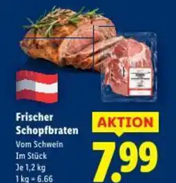 Lidl Frischer Schopfbraten Vom Schwein Angebot