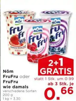 Unimarkt Nöm FruFru oder FruFru wie damals Angebot