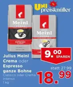 Unimarkt Julius Meinl Crema oder Espresso ganze Bohne Angebot