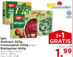 Unimarkt Iglo Rotkraut 450g, Cremespinat 600g oder Blattspinat 400g Angebot