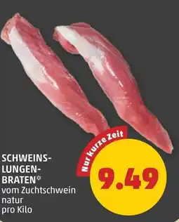 PENNY Schweins lungen braten Angebot