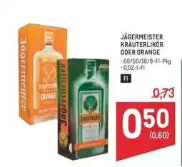 Metro JÄGERMEISTER KRÄUTERLIKÖR ODER ORANGE Angebot
