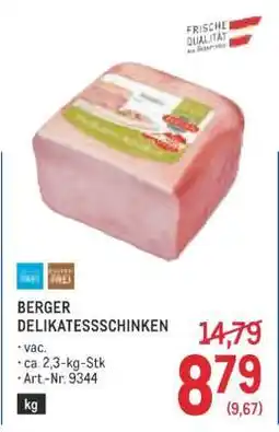Metro BERGER DELIKATESSCHINKEN Angebot