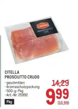Metro CITELLA PROSCIUTTO CRUDO Angebot