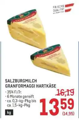 Metro SALZBURGMILCH GRANFORMAGGI HARTKÄSE Angebot