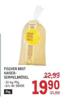 Metro FISCHER BROT KAISER-SEMMELBRÖSEL Angebot