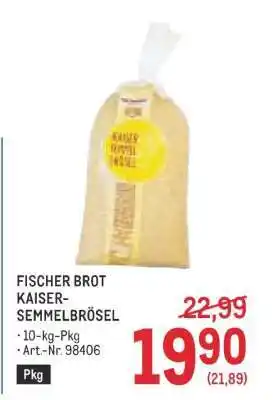 Metro FISCHER BROT KAISER-SEMMELBRÖSEL Angebot