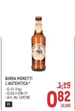 Metro BIRRA MORETTI L‘AUTENTICA Angebot