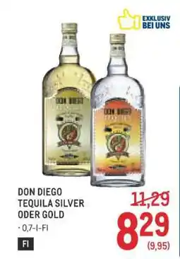 Metro Don Diego Tequila Silver oder Gold Angebot